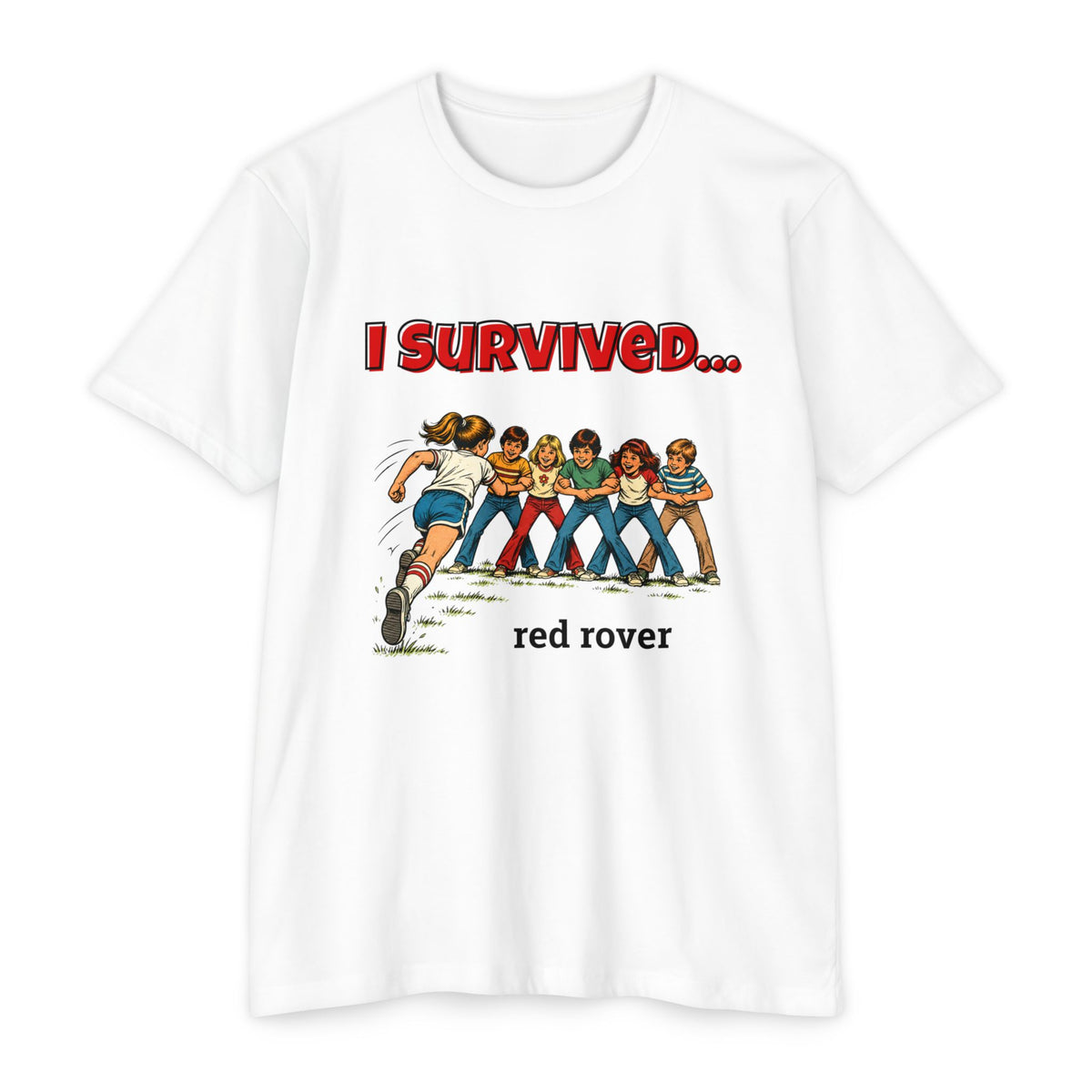 I Survived…Red Rover | Retro T-Shirt