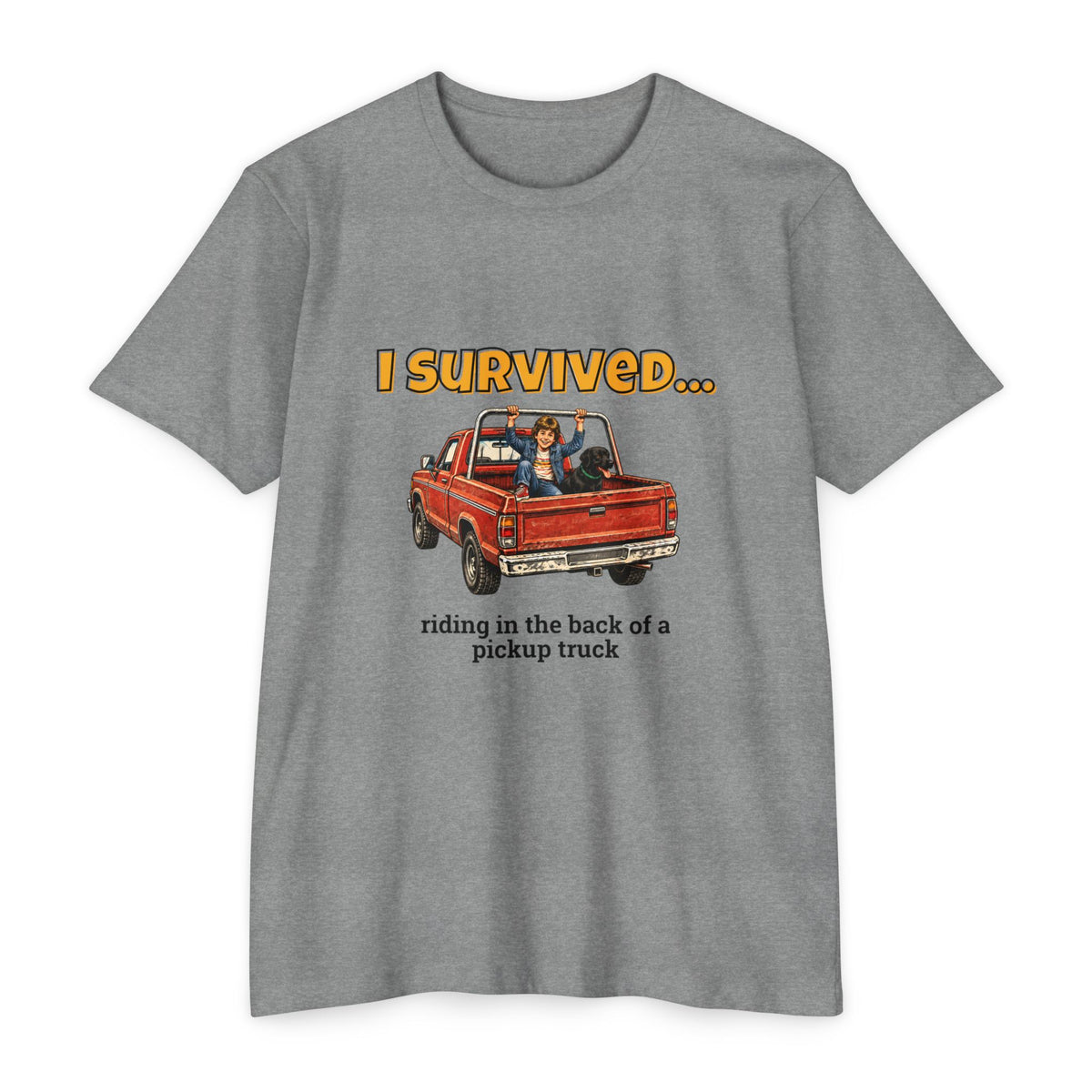 I Survived…Riding in the Back of a Pickup Truck | Retro T-Shirt