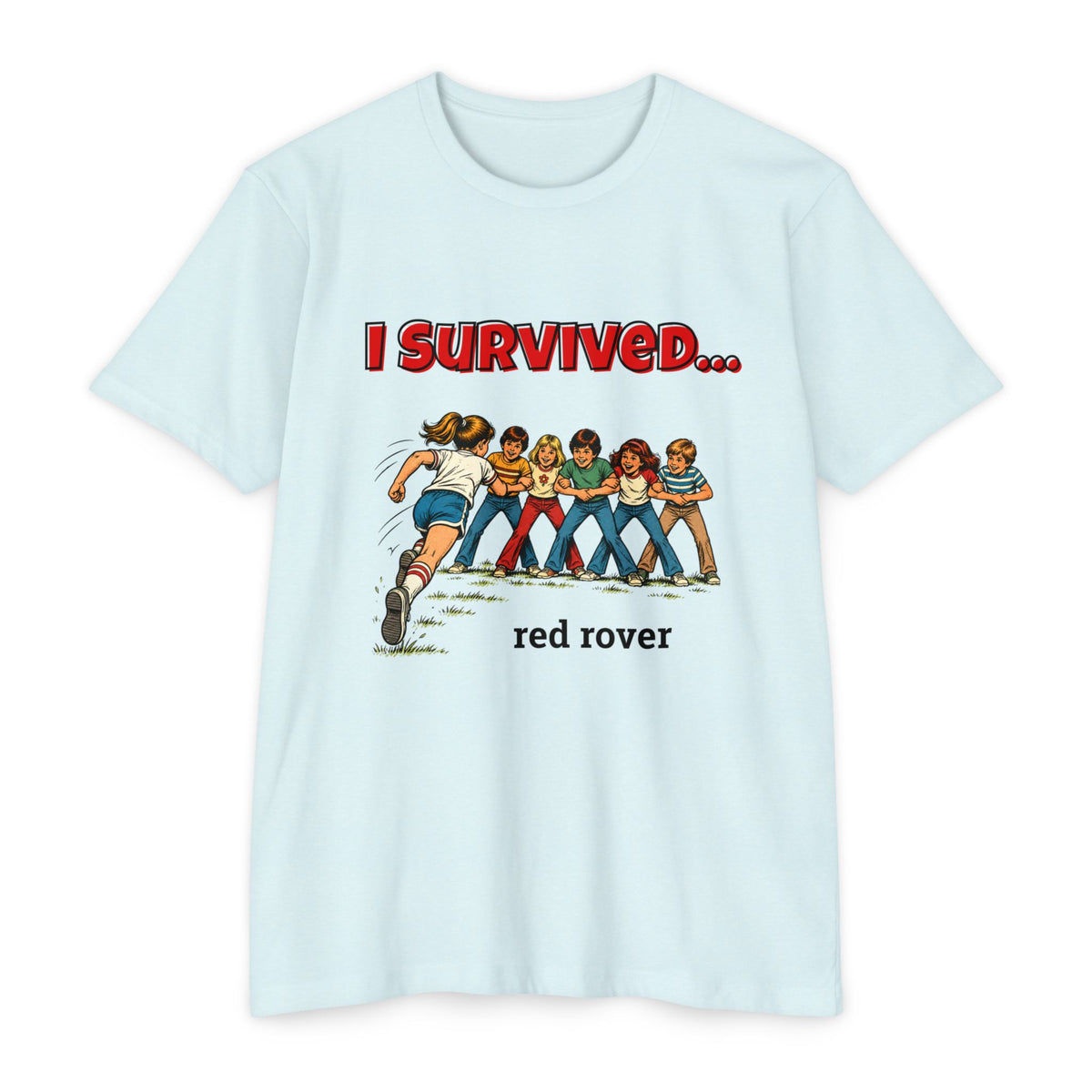 I Survived…Red Rover | Retro T-Shirt