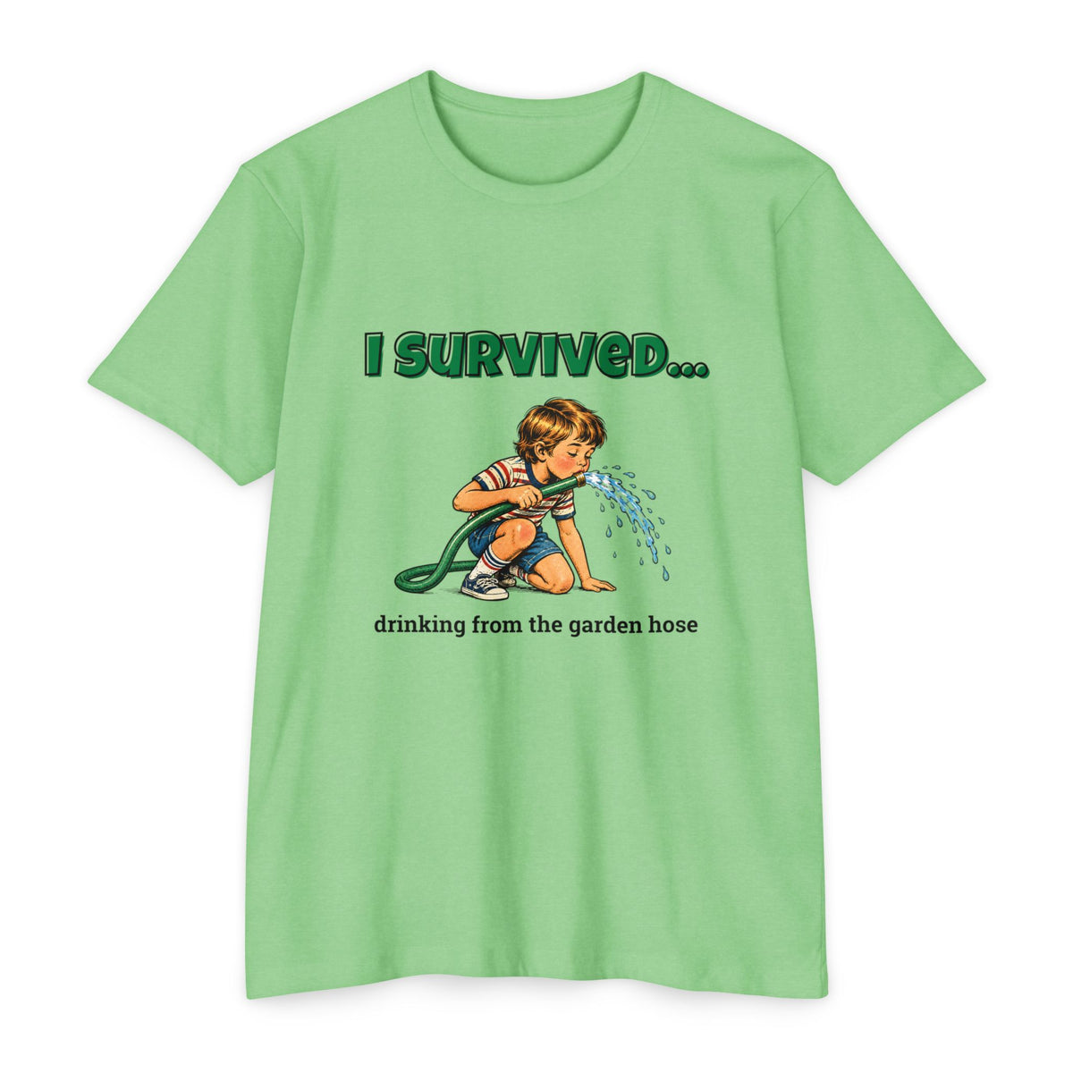 I Survived…Drinking from the Garden Hose | Retro T-Shirt