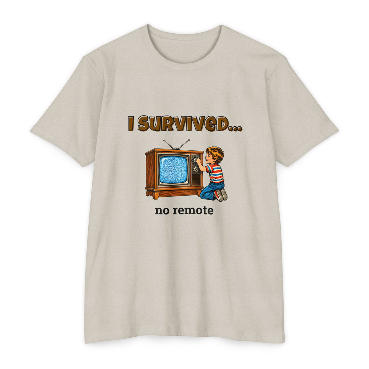 I Survived…No Remote | Retro T-Shirt