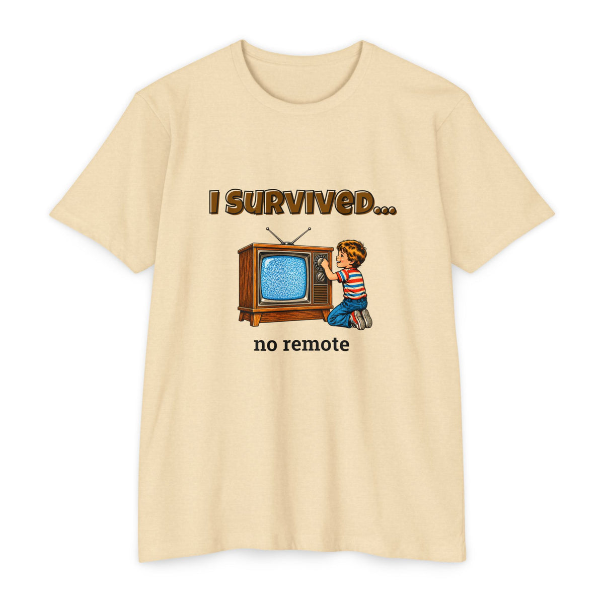 I Survived…No Remote | Retro T-Shirt