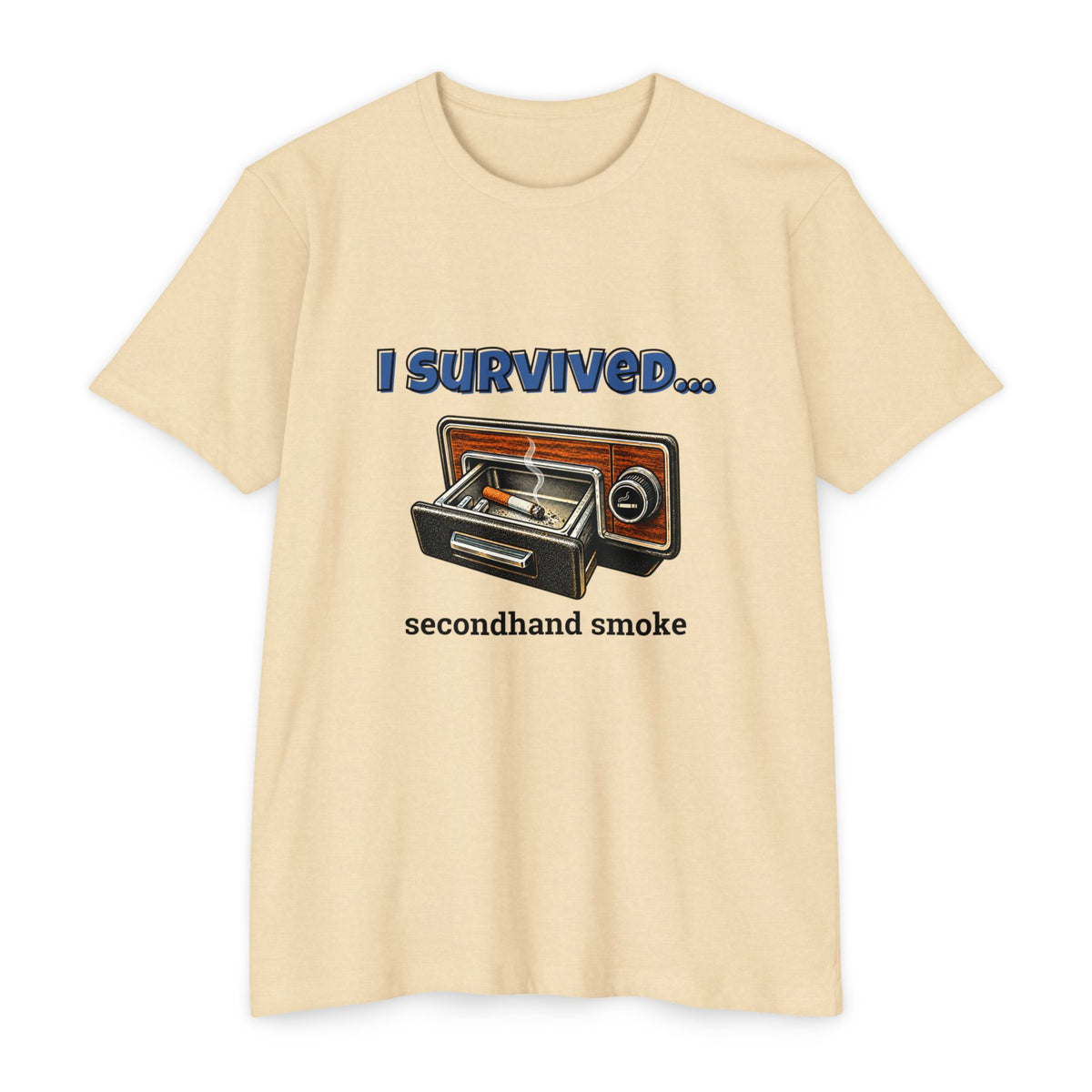 I Survived...Secondhand Smoke | Retro T-Shirt