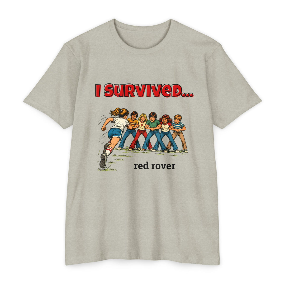 I Survived…Red Rover | Retro T-Shirt