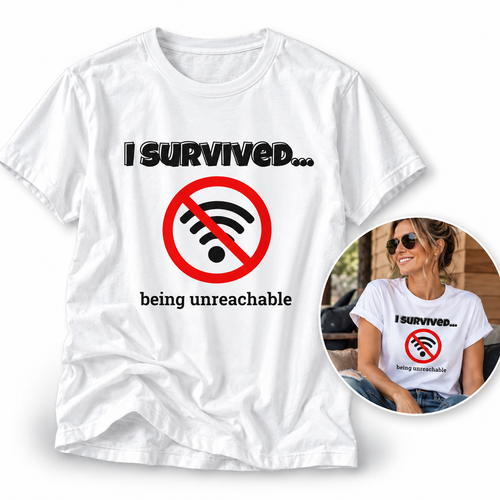I Survived…Being Unreachable | Retro T-Shirt