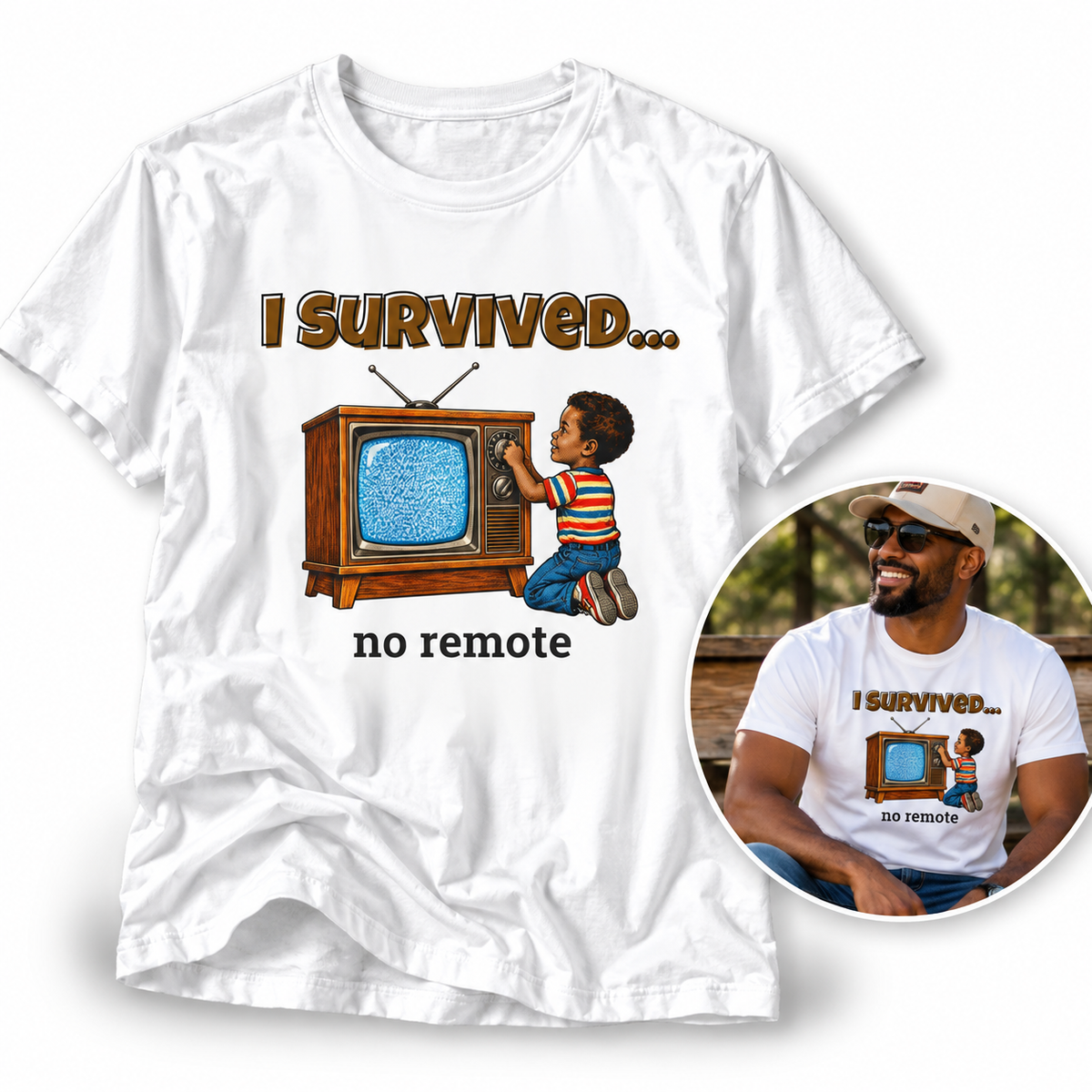 I Survived…No Remote | Retro T-Shirt